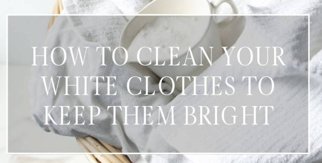 How to Wash White Clothes to Keep Them Looking Bright